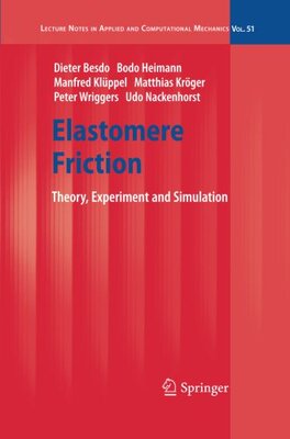 【预订】Elastomere Friction: Theory, Experim...