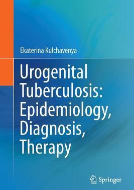 【预订】Urogenital Tuberculosis: Epidemiolog...