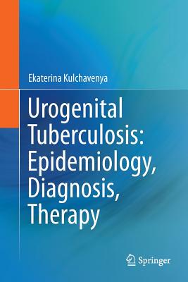 【预订】Urogenital Tuberculosis: Epidemiolog...