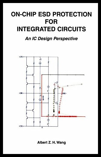 【预售】On-Chip Esd Protection for Integrated Circuits: A