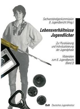 【预售】Lebensverhaltnisse Jugendlicher: Zur Pluralisi...