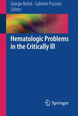 【预订】Hematologic Problems in the Critically Ill