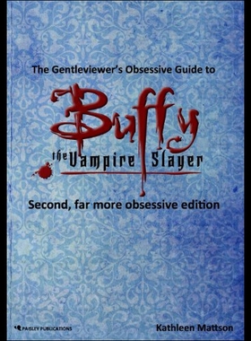 【预售】The Gentleviewer's Obsessive Guide to Buffy the V