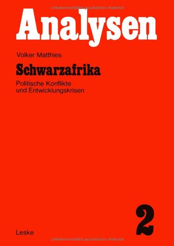 【预售】Schwarzafrika: Politische Konflikte Und Entwic...