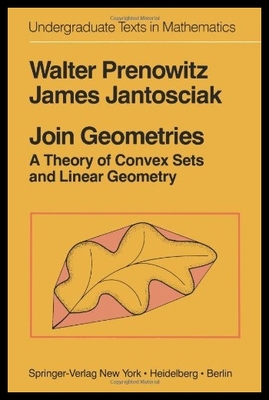 【预售】Join Geometries: A Theory of Convex Se