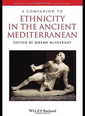 【预售】A Companion to Ethnicity in the Ancient Mediterra