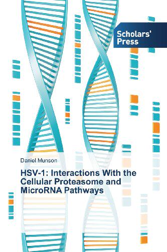 【预售】Hsv-1: Interactions with the Cellula...