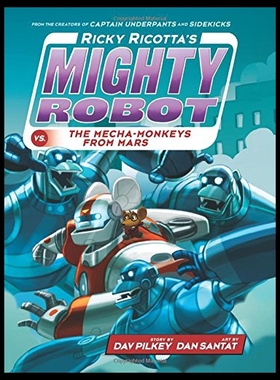 【预售】Ricky Ricotta's Mighty Robot vs. the Mecha-Monkey