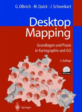 【预订】Desktop Mapping: Grundlagen Und Prax...