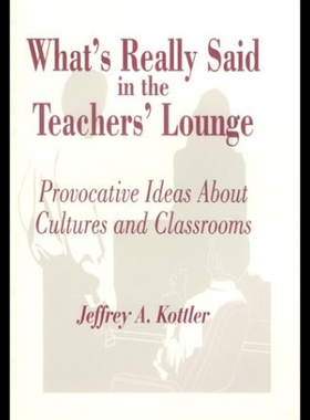 【预售】What's Really Said in the Teachers' Lounge: Provo