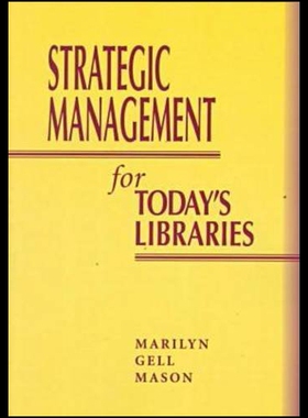 【预售】Strategic Mgmt for Todays Lib