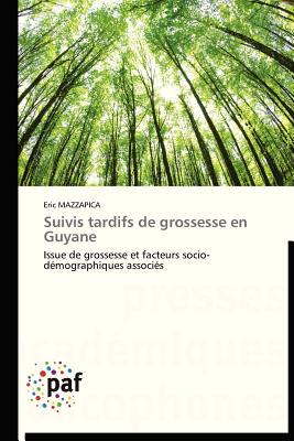 【预售】Suivis Tardifs de Grossesse En Guyane