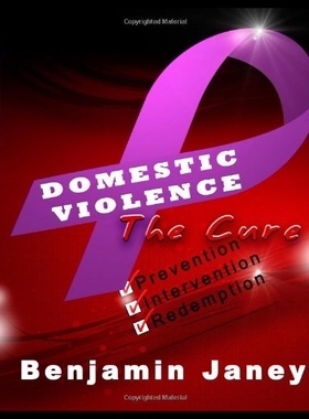 【预售】Domestic Violence - The Cure: Preventi
