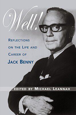 【预售】Well! Reflections on the Life & Career of Jack Benny