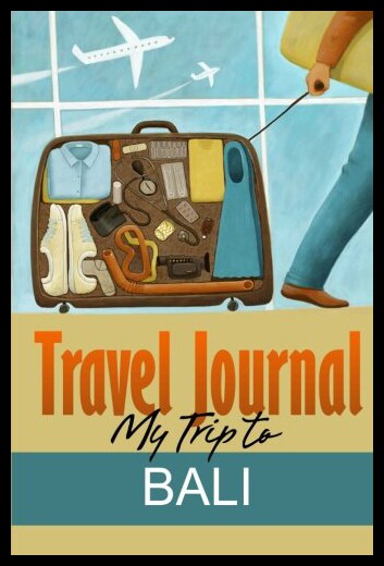 【预售】Travel Journal: My Trip to Bali