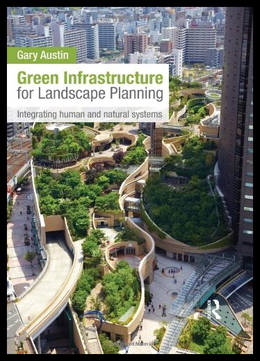 【预售】Green Infrastructure for Landscape Pla