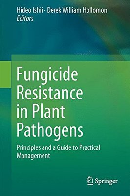 【预订】Fungicide Resistance in Plant Pathogens