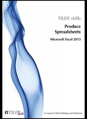 【预售】Produce Spreadsheets: Microsoft Excel 2013