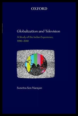 【预售】Globalization and Television: A Study of the Indi