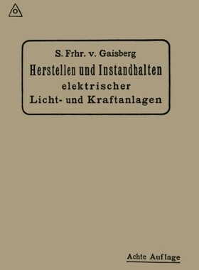 【预订】Herstellen Und Instandhalten Elektri...