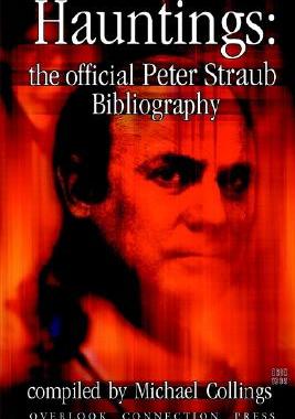 【预售】Hauntings: The Official Peter Straub Bibliography