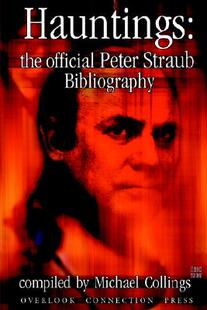 【预售】Hauntings: The Official Peter Straub Bibliography