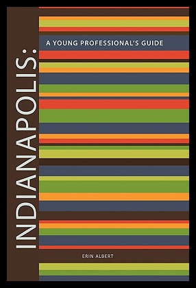 【预售】indianapolis: a young professionals guide 2nd ed