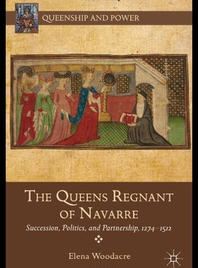 【预售】The Queens Regnant of Navarre: Succession, Politi