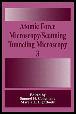 【预售】Atomic Force Microscopy/Scanning Tunneling Micros