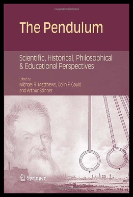 【预售】The Pendulum: Scientific, Historical, Philosophic
