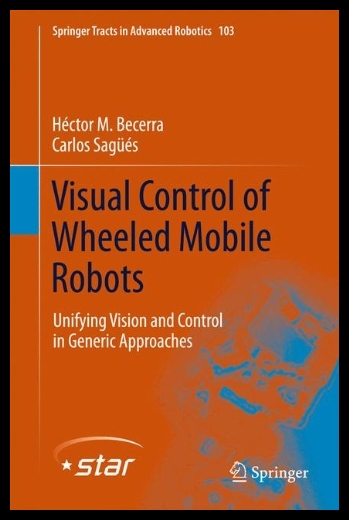 【预售】Visual Control of Wheeled Mobile Robot