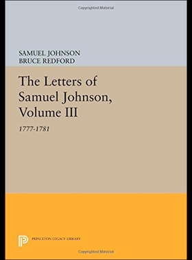 【预售】The Letters of Samuel Johnson, Volume III: 1777-1