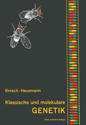 【预订】Klassische Und Molekulare Genetik
