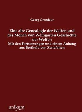 【预售】Eine Alte Genealogie Der Welfen Und ...