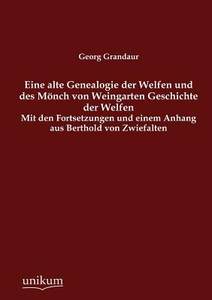 【预售】Eine Alte Genealogie Der Welfen Und...