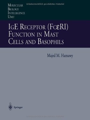 【预订】IGE Receptor (FC Ri) Function in Mas...
