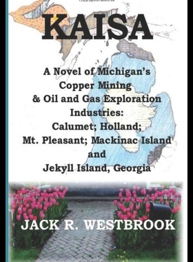 【预售】Kaisa: A Novel of Michigan's Copper Mi