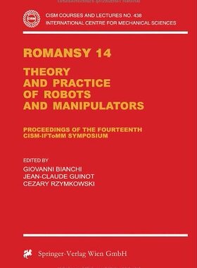 【预订】Romansy 14: Theory and Practice of R...