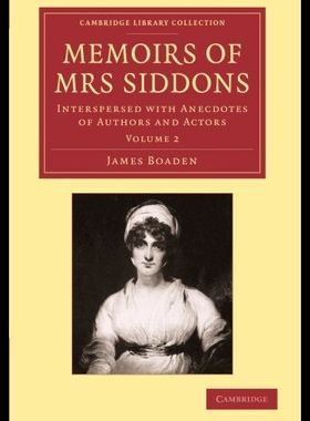 【预售】Memoirs of Mrs Siddons: Interspersed with Anecdot