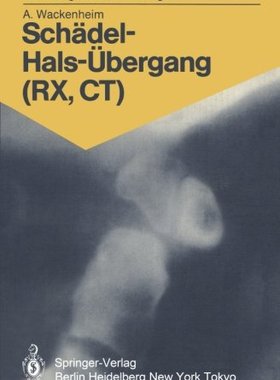 【预订】Schadel-Hals-Ubergang (RX, CT): 158 ...