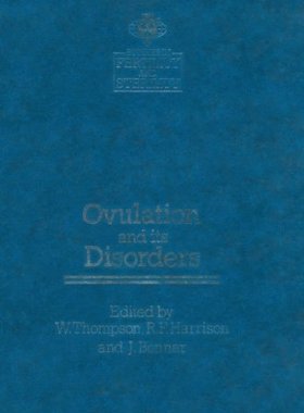 【预订】Ovulation and Its Disorders