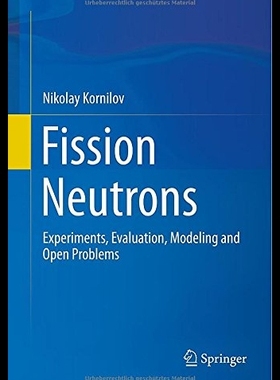 【预售】Fission Neutrons: Experiments, Evaluat
