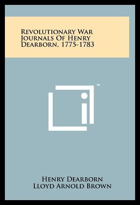 【预售】revolutionary war journals of henry dearborn, 177