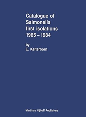 【预订】Catalogue of Salmonella First Isolat...