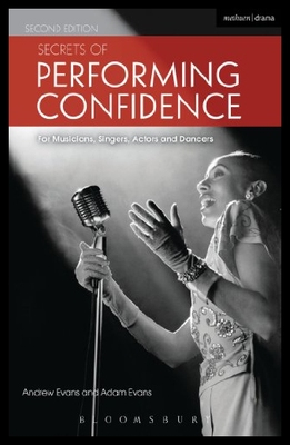 【预售】Secrets of Performing Confidence: For Musicians,