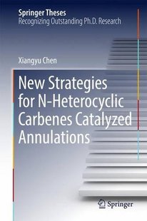 【预订】New Strategies for N-Heterocyclic Ca...