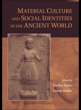 【预售】Material Culture and Social Identities in the Anc