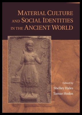 【预售】Material Culture and Social Identities in the Anc