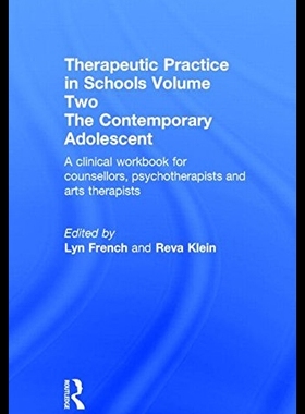 【预售】Therapeutic Practice in Schools, Volum