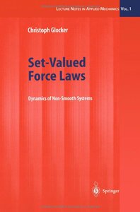 【预订】Set-Valued Force Laws: Dynamics of N...